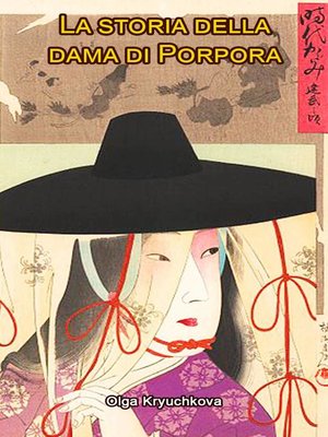 cover image of La storia della dama di Porpora